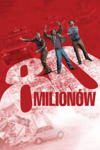 Poster for the movie "80 Milionów"