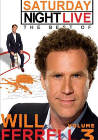 Poster for the movie "Saturday Night Live: The Best Of Will Ferrell Volume 3"