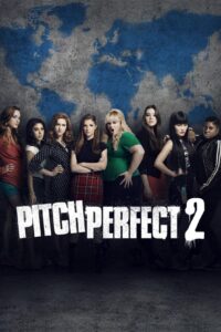 Film Pitch Perfect 2