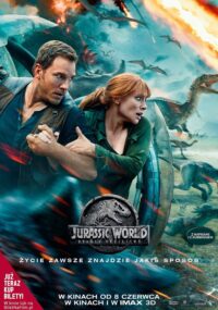 Poster for the movie "Jurassic World: Upadłe Królestwo"