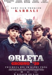 Poster for the movie "Orlęta. Grodno '39"