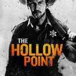 Poster for the movie "The Hollow Point"
